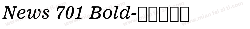 News 701 Bold字体转换